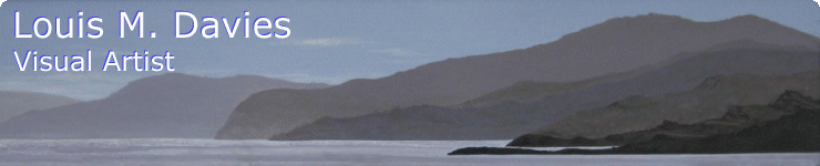 Louis M. Davies - Visual Artist